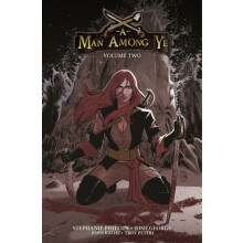 A Man Among Ye Volume 2 by Stephanie Phillips Paperback Book