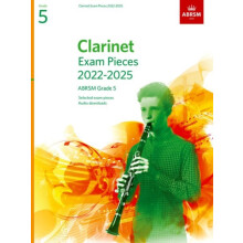 Clarinet Exam Pieces from 2022 ABRSM Grade 5 by ABRSM Other Book