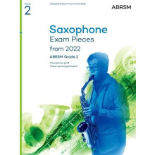Saxophone Exam Pieces from 2022 ABRSM Grade 2 by ABRSM Other Book