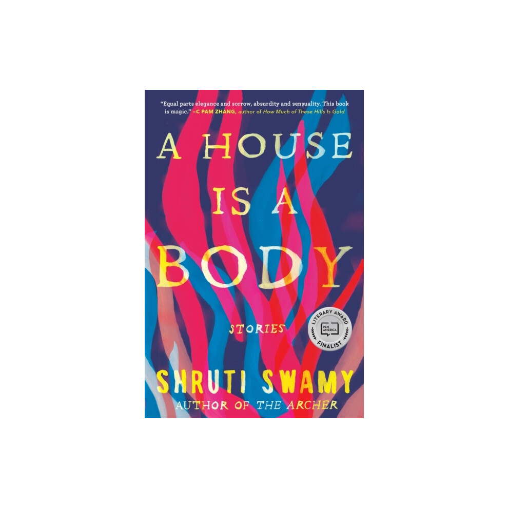 A House Is a Body by Shruti Swamy Paperback Book
