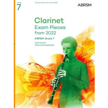 Clarinet Exam Pieces from 2022 ABRSM Grade 7 by ABRSM Other Book