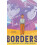 Borders by Thomas King Paperback Book 1