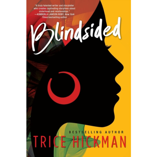 Blindsided by Trice Hickman Paperback Book