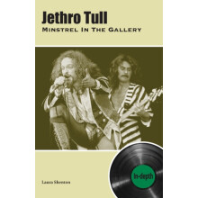Jethro Tull Minstrel In The Gallery by Laura Shenton Paperback Book