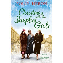 Christmas with the Surplus Girls by Polly Heron Paperback Book