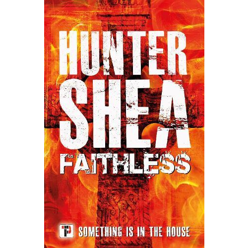 Faithless by Hunter Shea Hardcover Book