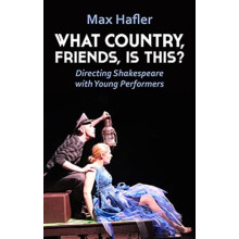 What Country Friends Is This Directing Shakespeare with Young Performe