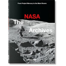 The NASA Archives. 45th Ed. by Piers Bizony Hardcover Book