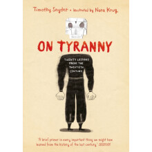 On Tyranny Graphic Edition by Timothy Snyder Hardcover Book