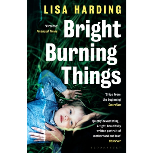 Bright Burning Things by Lisa Harding Paperback Book