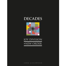 Joy Division New Order by John Aizlewood Hardcover Book