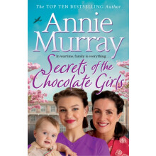 Secrets of the Chocolate Girls by Annie Murray Hardcover Book