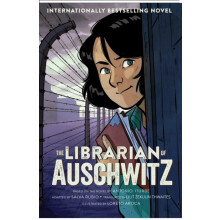 The Librarian of Auschwitz The Graphic Novel by Antonio Iturbe Paperba