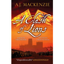 A Clash of Lions by A.J. MacKenzie Paperback Book