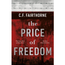 The Price of Freedom by C.F. Fairthorne Paperback Book