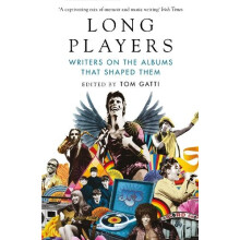 Long Players by Tom Culture Editor Gatti Paperback Book