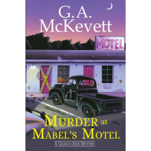 Murder at Mabels Motel by G. A. McKevett Paperback Book