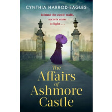 The Affairs of Ashmore Castle by Cynthia HarrodEagles Hardcover Book