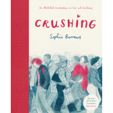 Crushing by Sophie Burrows Hardcover Book