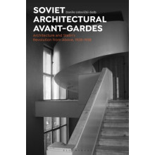 Soviet Architectural AvantGardes by UdovickiSelb Dr Danilo University