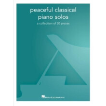 Peaceful Classical Piano Solos by Created by Hal Leonard Corp Other Bo