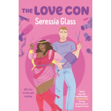 The Love Con by Seressia Glass Paperback Book