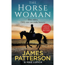 The Horsewoman by James Patterson Hardcover Book
