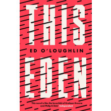 This Eden by Ed OLoughlin Paperback Book