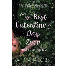 The Best Valentines Day Ever and other stories by Anna Jacobs Paperbac