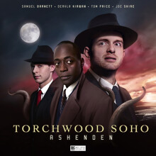 Torchwood Soho Ashenden by James Goss Audio Book