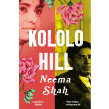 Kololo Hill by Neema Shah Paperback Book