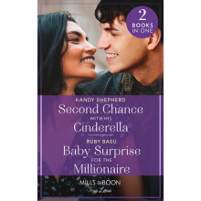Second Chance With His Cinderella Baby Surprise For The Millionaire by