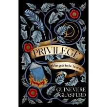 Privilege by Guinevere Glasfurd Hardcover Book