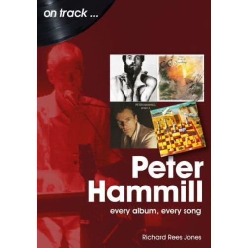 Peter Hammill On Track by Richard ReesJones Paperback Book