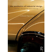 The Aesthetics of Industrial Design by Richard Herriott Paperback Book
