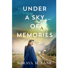 Under a Sky of Memories by Soraya M. Lane Paperback Book