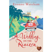 A Wedding on the Riviera by Evonne Wareham Paperback Book