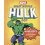 What Would Hulk Do by Nate Rae Hardcover Book 1