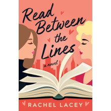 Read Between the Lines by Rachel Lacey Paperback Book