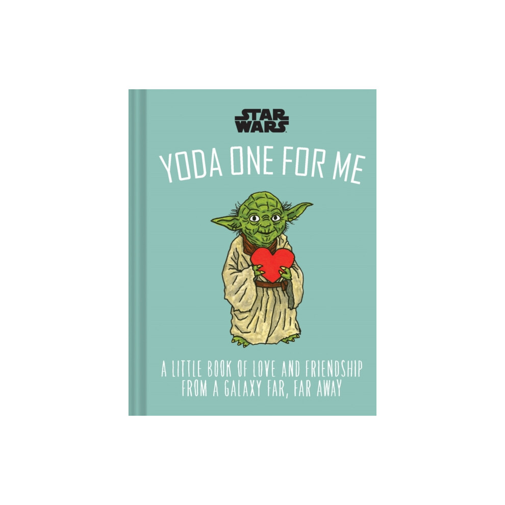 Riachristiecollections Star Wars Yoda One For Me By Created By Lucasfilm Ltd Hardcover Book