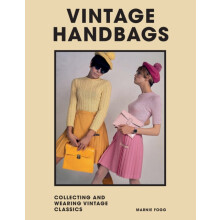 Vintage Handbags by Marnie Fogg Hardcover Book