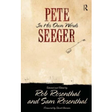 Pete Seeger in His Own Words by Sam Rosenthal Paperback Book