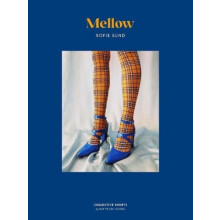 Mellow by Photographs by Sofie Sund Hardcover Book