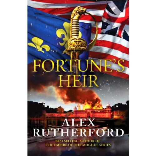 Fortunes Heir by Alex Rutherford Paperback Book