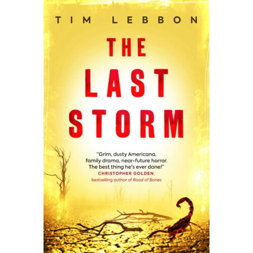 The Last Storm by Tim Lebbon Paperback Book