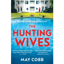 The Hunting Wives by May Cobb Paperback Book