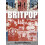 Britpop by Matt Pooler Paperback Book 1