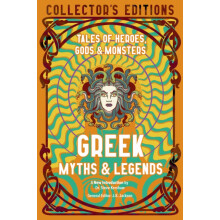 Greek Myths amp Legends by Introduction by Dr Steve Kershaw Edited by