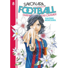 Sayonara Football 8 by Naoshi Arakawa Paperback Book