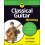 Classical Guitar For Dummies by Mark Phillips Paperback Book 1